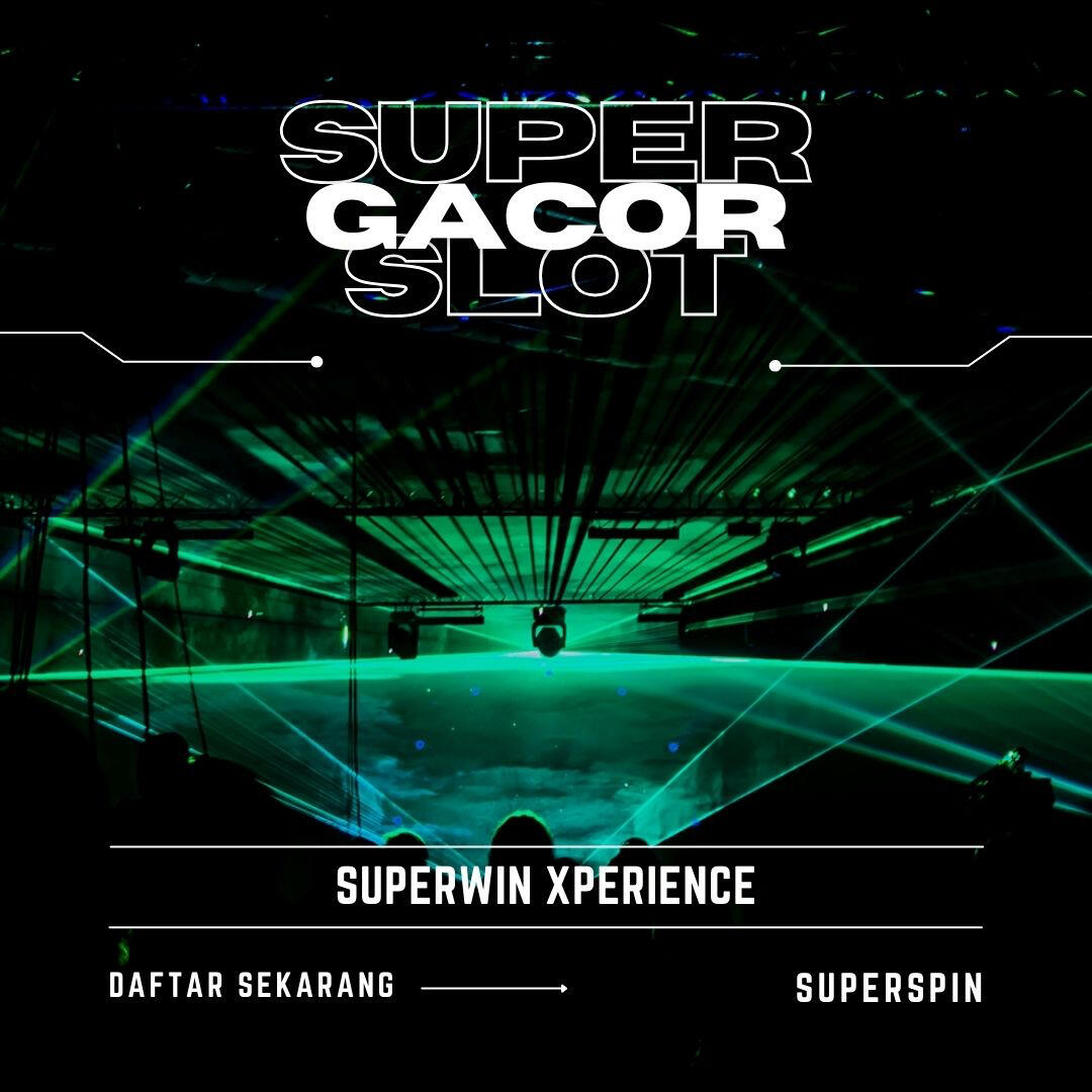Superspin = Super Gacor